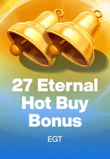 27 Eternal Hot Buy Bonus